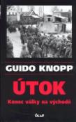 Kniha: Útok - Guido Knopp