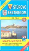 Skladaná mapa: Štúrovo Esztergom 1 : 10 000 Mapa mesta - s mapou okolia 1 : 250 000