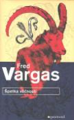 Kniha: Špetka věčnosti - Fred Vargas