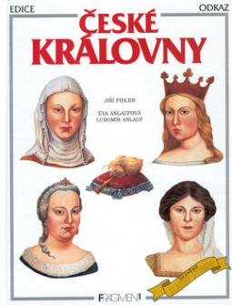 Kniha: České královny - Jiří Fidler