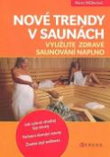 Kniha: Nové trendy v saunách - Alena Müllerová, Roman Letošník