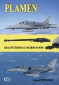 Kniha: Plamen - Zrození českého leteckého kanónu - Lubomír Popelínský