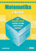 Kniha: Matematika v kocke pre základné školy a nižšie ročníky viacročných gymnázií - Jaroslav Eisler