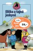 Kniha: Eliška a tajná jeskyně - Diana Kimptonová