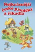 Kniha: Nejkrásnější české písničky a říkadla - Ladislava Pechová