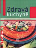 Kniha: Zdravá kuchyně - Malá velká kniha klasických i nevšedních receptů z celého světa - Mika Waltari, André
