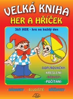 Kniha: Velká kniha her a hříček - Luděk Schneider