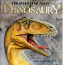 Kniha: Dinosaury Trojrozmerné fakty - 3 - D Pohľad na prehistorickú dobu - Semanová