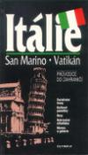 Kniha: Itálie, San Marino, Vatikán - Průvodce do zahraničí - Antonín Bartoněk, Dagmar Bartoňková