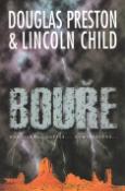 Kniha: Bouře - Douglas Preston, Lincoln Child