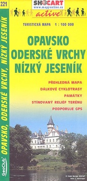 Skladaná mapa: Opavsko Oderské vrchy Nízký Jeseník 1:100 000 - 221 Turistická mapa