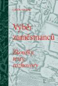 Kniha: Výběr zamestnanců - Zkoušky, testy, rozhovory - Luděk Kolman