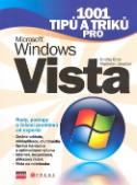 Kniha: 1001 tipů a triků pro Microsoft Windows Vista + CD - Vladislav Janeček, Ondřej Bitto