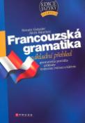 Kniha: Francouzská gramatika - Základní přehled - Renate Geissler, Aleth Sanchez