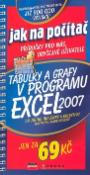 Kniha: Tabulky a grafy v programu Excel 2007 - Jiří Hlavenka