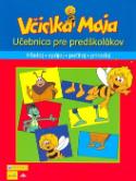 Kniha: Včielka Maja Učebnica pre predškolákov - Waldemar Bonsels