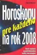 Kniha: Horoskopy pre každého na rok 2008 - Olga Krumlovská