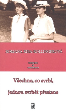 Kniha: Všechno, co svrbí, jednou svrbět přestane - Romana Riba-Rollingerová