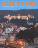 Kniha: Karlovy Vary - Jaroslav Kučera, Marie Homolová