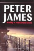 Kniha: Vraždy v rezidenční čtvrti - Peter James