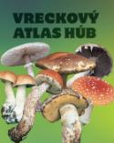 Kniha: Vreckový atlas húb - Miroslav Smotlacha