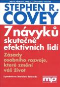 Kniha: 7 návyků skutečně efektivních lidí - Zásady osobního rozvoje - Stephen R. Covey