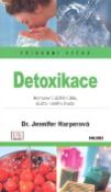 Kniha: Detoxikace-Přírodní léčba - Jennifer Harperová
