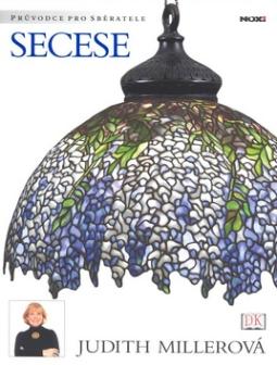 Kniha: Secese - Judith Millerová