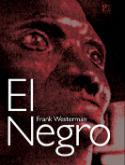Kniha: El Negro - Frank Westerman