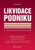 Kniha: Likvidace podniku - 6. vydání - Václav Pelikán