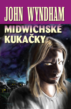 Kniha: Midwichské kukačky - John Wyndham