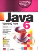 Kniha: Java 6 - Výukový kurz - neuvedené