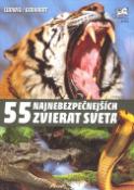 Kniha: 55 najnebezpečnejších zvierat - Mario Ludwig, Harald Gebhardt