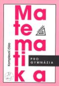 Kniha: Matematika pro gymnázia - Komplexní čísla - Emil Calda