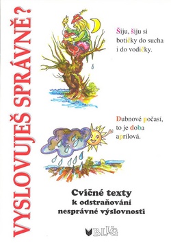 Kniha: Vyslovuješ správně? - Cvičné testy k odstraňování nesprávné výslovnosti - Vlasta Blumentrittová