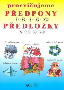 Kniha: Procvičujeme předpony a předložky - Vlasta Blumentrittová