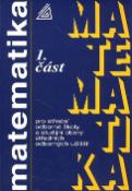 Kniha: Matematika pro SOŠ a studijní obory SOU 1.část - Emil Calda, Oldřich Petránek, Jana Řepová