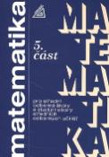 Kniha: Matematika pro SOŠ a studijní obory SOU 5.část - Jana Kolouchová, Jana Řepová