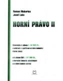 Kniha: Horní právo - Stanoviska - Roman Makarius