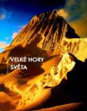 Kniha: Velké hory světa - Stefano Ardito