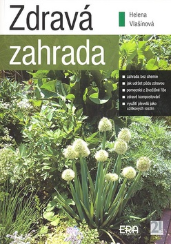 Kniha: Zdravá zahrada - Helena Vlašínová