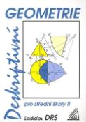Kniha: Deskriptivní geometrie pro střední školy II - Ladislav Drs