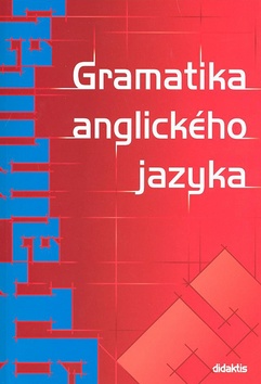 Kniha: Gramatika anglického jazyka - Juraj Belán