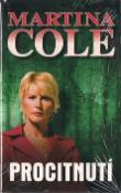 Kniha: Procitnutí - Martina Cole