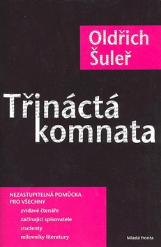 Kniha: Třináctá komnata - Oldřich Šuleř