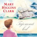Kniha: Tajomná loď - Mary Higgins Clarková