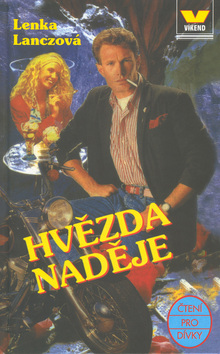 Kniha: Hvězda naděje - Lenka Lanczová