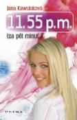 Kniha: 11.55 p.m. (za pět minut...) - Jana Kawuloková