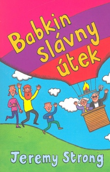 Kniha: Babkin slávny útek - Jeremy Strong