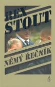 Kniha: Němý řečník - Rex Stout